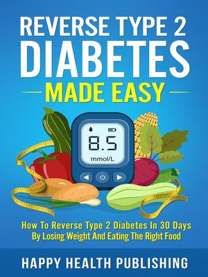 cover image of Reverse Type 2 Diabetes Made Easy